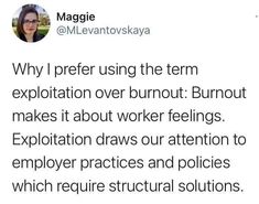 a tweet with the caption'why i prefer using the term explanation over burnout burnout '