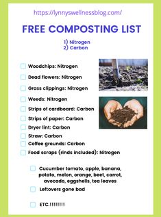 a poster with the words free composting list on it and pictures of hands holding soil