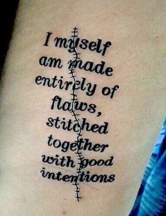 a tattoo with words written on it