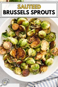 overhead photo of sautéed Brussels sprouts in a white serving bowl with recipe title block at the top. Sauteed Brussels Sprouts, Sautéed Brussels Sprouts, Quick Easy Side Dishes, Sauteed Brussel Sprouts, Brussel Sprout Recipes Roasted, Points Recipes, Dinner Meal, Easy Side Dish