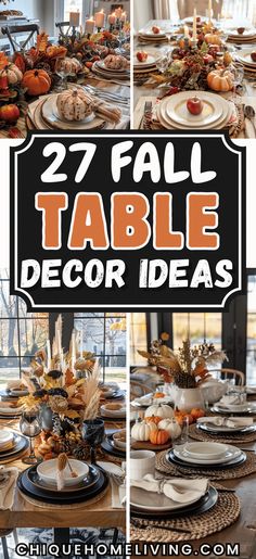 fall table decor ideas that are easy to make and great for the holiday dinner tables