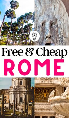 collage of images with text that reads free and cheap rome