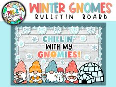 the winter gnomes bulletin board with an igloty theme and snowflakes