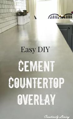 a kitchen counter with the words easy diy cement countertop overlay