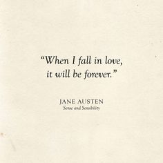 an old book with the quote when i fall in love, it will be forever?