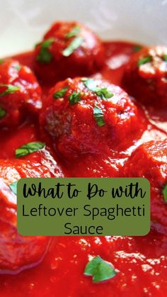 what to do with leftover spaghetti sauce