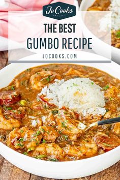 the best gumbo recipe with shrimp and rice in a white bowl