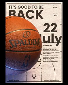 a basketball sitting on top of a paper with the words it's good to be back 22 july