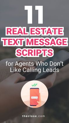 11 Best Real Estate Text Message Scripts for Agents Who Don’t Like Calling Leads Real Estate Vision Board, Real Estate Marketing Gifts, Real Estate Marketing Quotes, Real Estate Agent Branding, Real Estate Marketing Plan, Inmobiliaria Ideas, Real Estate Fun, Real Estate Training, Getting Into Real Estate