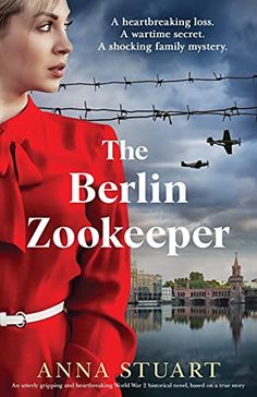 the book cover for the zookeeper's daughter by anna stuart, with barbed wire in the background