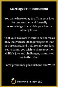 a poem written in gold on a black background with the words marriage pronouncement