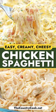 chicken spaghetti in a blue casserole dish with text overlay that reads easy, creamy, cheesy chicken spaghetti