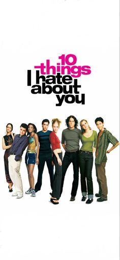 the movie poster for 10 things i hate about you