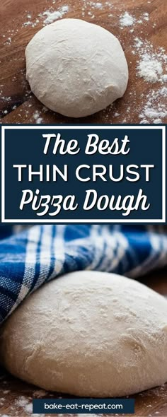 the best thin crust pizza dough