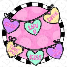 some hearts that are on top of a pink and black circle with the words love you to