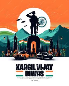 the poster for kargi vjjay diwas is displayed in front of mountains