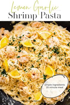 pasta with shrimp and lemons in a skillet