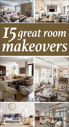 a collage of different living room and dining room decorating styles with text overlay that reads, 15 great room makeovers