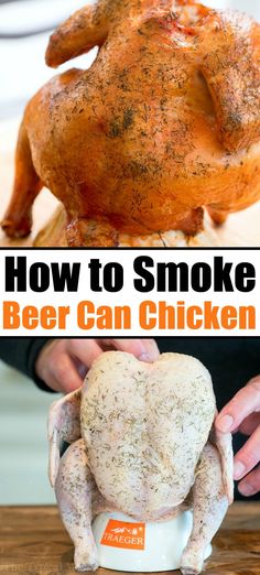 Smoked Beer Can Chicken, Smoked Chicken Recipes, Pellet Smoker Recipes, Can Chicken Recipes, Cooking Whole Chicken, Can Chicken, Meat Smoker, Beer Can Chicken, Smoker Cooking