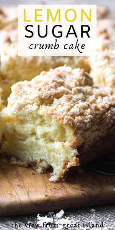 lemon sugar crumb cake on a wooden cutting board with the title overlaying it