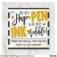 a card with the words, you just have to be ink - free and do thank