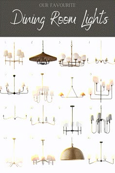 an image of lighting fixtures with the words our favorite dining room lights written below them