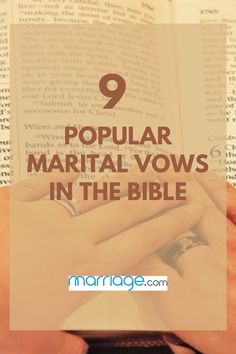 two hands holding an open book with the title 9 popular martial vows in the bible