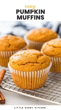 pumpkin muffins on a cooling rack with cinnamon sticks in the foreground and title overlay that reads easy pumpkin muffins