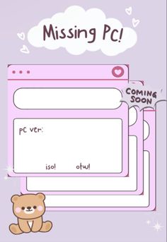 a teddy bear sitting next to a computer screen with the words missing pc on it