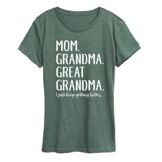 She will love showing off her style with this Women's Mom Grandma & Great Grandma Graphic Tee. FEATURES Short sleeves CrewneckFABRIC & CARE Solid Color: Cotton ; Heather Colors: Cotton/Polyester Machine wash Imported Size: Xxl. Color: Green. Gender: female. Age Group: kids. Mom Grandma Great Grandma, Cricut Expression, Great Grandma, Grandma Shirts, Heather Green, Sassy Quotes, Mom And Grandma, How To Show Love, Grandma Gifts