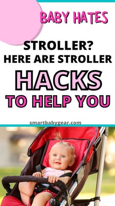 a baby in a stroller with text overlay that says, how to help your baby