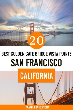 the best golden gate bridge vista points in san francisco, california with text overlay