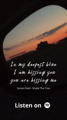 Song lyrics from my song Shake The Tree Song In Spotify, Kiss You, Kiss Me, Deep Blue