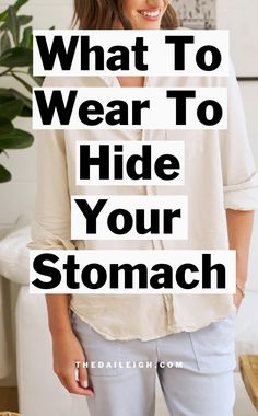 How To Hide Your Stomach Outfit Ideas Clothes That Hide Apron Belly, How To Be Stylish, Outfits To Hide Mom Pouch Ideas, Outfits To Hide Apron Belly, Flattering Outfits For Big Stomach, White Jeans Summer, Belly Clothes, Outfits For Women Over 50, Creating Outfits