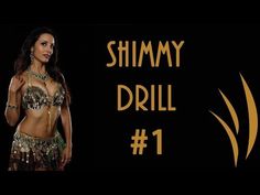 a woman in a belly dance outfit with the words shimmy drill 1 on it