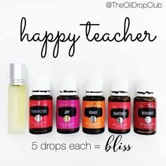 Roller Bottle Recipes, Roller Blends, Happy Teacher