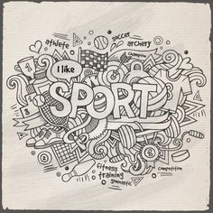 the word sport written in hand drawn doodles on paper with some other items around it