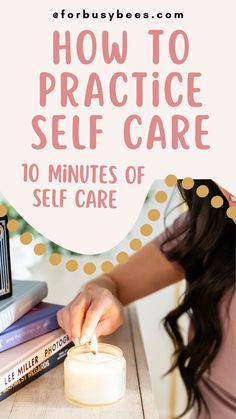 How To Practice Self Care 5 Minute Self Care, Positive Visualization, Mom Printable