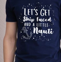 Getting ship faced and nauti is a boaters idea of a great weekend! Discover our collection of high-quality humorous nautical boating t-shirts, designed for both style and comfort. Our t-shirts feature mostly unique maritime-inspired designs. Whether you're a passionate sailor or simply love the water, our nautical boating themed t-shirts are perfect for expressing your love for all things A Little Nauti. Each t-shirt is carefully crafted to ensure durability and fit. Not only do our t-shirts off Nautical Crew Neck T-shirt For Boating, Blue Nautical Crew Neck T-shirt, Sail Colored Nautical T-shirt With Graphic Print, Sail Color Nautical T-shirt With Graphic Print, Nautical Style Summer T-shirt With Letter Print, Nautical Letter Print T-shirt For Summer, Nautical Style Letter Print T-shirt For Summer, Nautical Graphic Print T-shirt In Light Blue, Sail Colored Nautical T-shirt For Boating