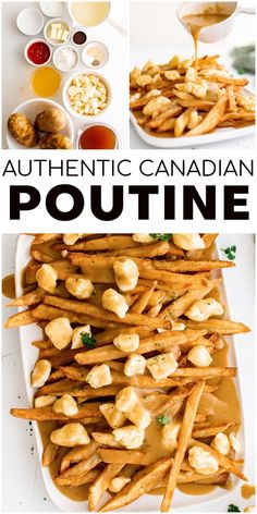 some french fries with sauce on them and the words authentic canadian poutine above it