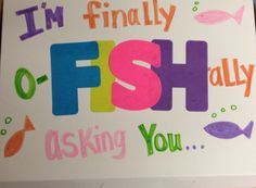 a sign that says i'm finally fishy asking you