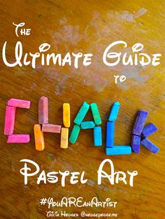 the ultimate guide to chalk pastel art