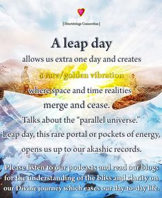 a poster with an image of a hand holding a piece of bread and the words, leap day allows us extra one day and creates a very golden vibraion