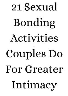 21 sexual bonding activities couples do for greater intimacy Happy Marriage Tips, Funny Flirty Quotes, Romantic Questions, Romance Tips, Intimacy In Marriage, Relationship Therapy, Bonding Activities, Relationship Challenge