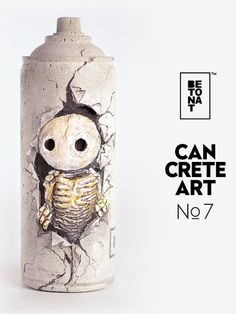 a can with a skeleton painted on it and the words can create art no 7