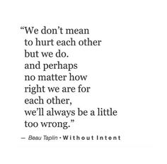 a quote from beau taplin about how to be a little too wrong