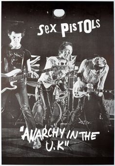 Punk Bands Posters, Anarchy In The Uk, Chica Punk, Punk Rock Music, Rock Band Posters