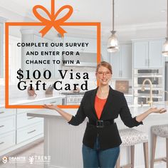 a woman standing in front of a kitchen counter with the words complete survey and enter for a chance to win $ 100 visa gift card