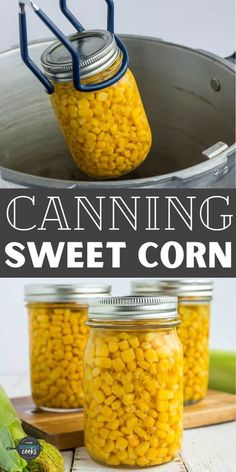 canning sweet corn in a pot with text overlay