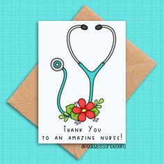 a card with a stethoscope on it says thank you to an amazing nurse